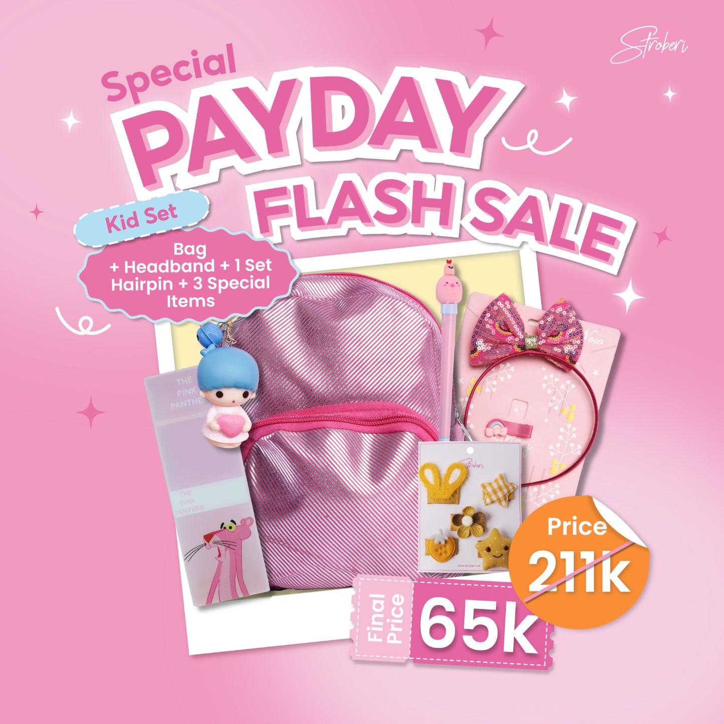 Stroberi Special Payday Sale : Kid Set
